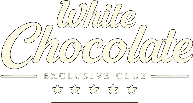 White Chocolate - Exclusive Club